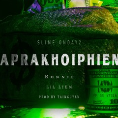 TRAPRAKHOIPHIENLO ( feat Lil Liem ) / Prod YoungSkul, Tainguyen