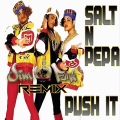 Salt-N-Pepa - Push It (Jim Funk Remix)