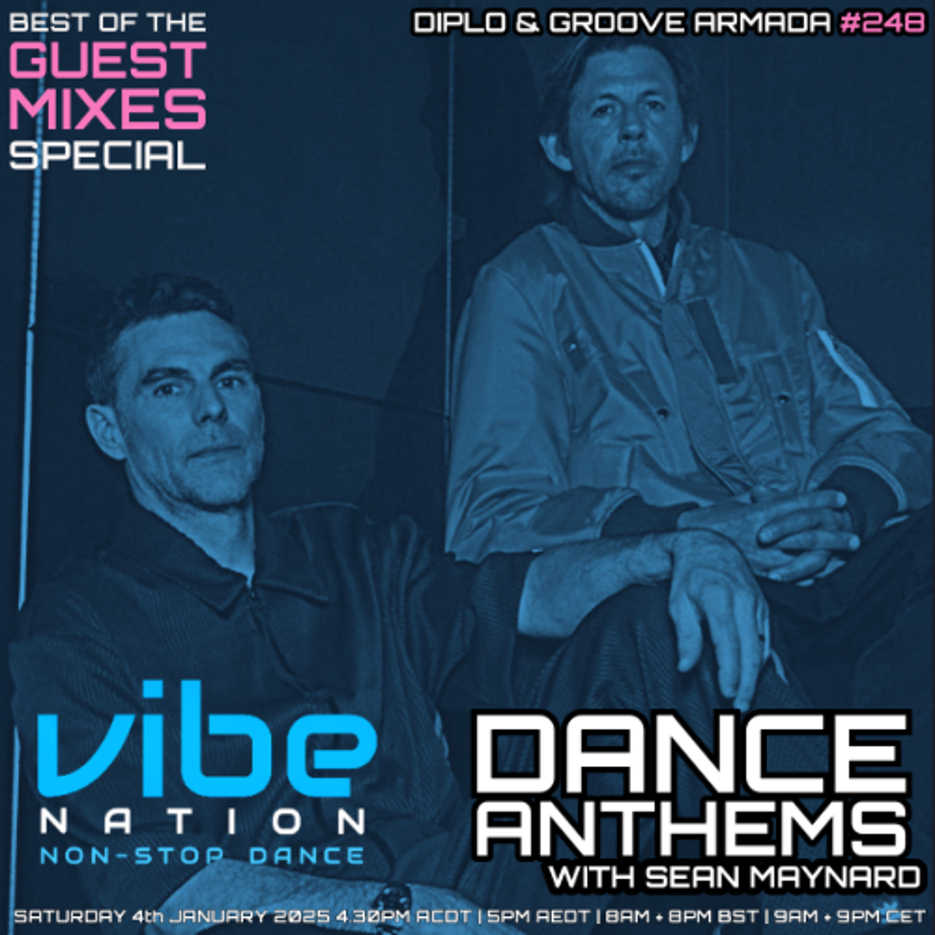Dance Anthems 248 - [Best Guest Mix Special with Diplo & Groove Armada] - 4th January 2025 episode artwork