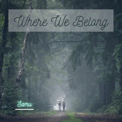 Where we belong