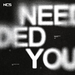 NOON, Martin Bravi - NEEDED YOU [NCS Release]
