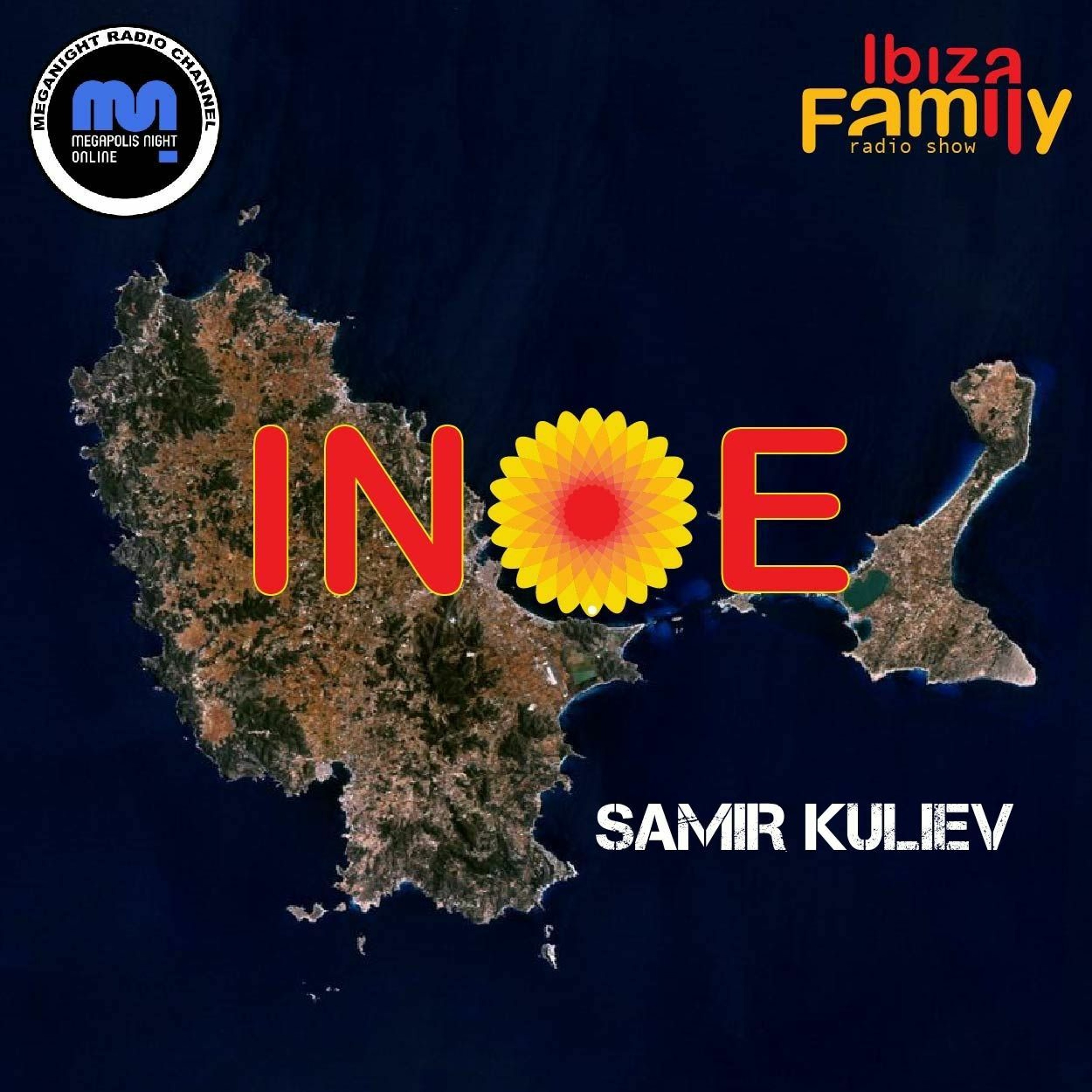SAMIR KULIEV | INOE radioshow by IBIZAFAMILY | MEGANIGHT RADIO | 08.04.23 | #155 episode artwork