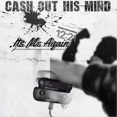 cash out his mind - kd.