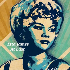 Etta James - At Last (kASPLATTY REMIX)