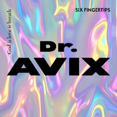 Six Fingertips