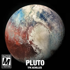 Pluto - (Prod. Goon.atl x bowenbefinessin)