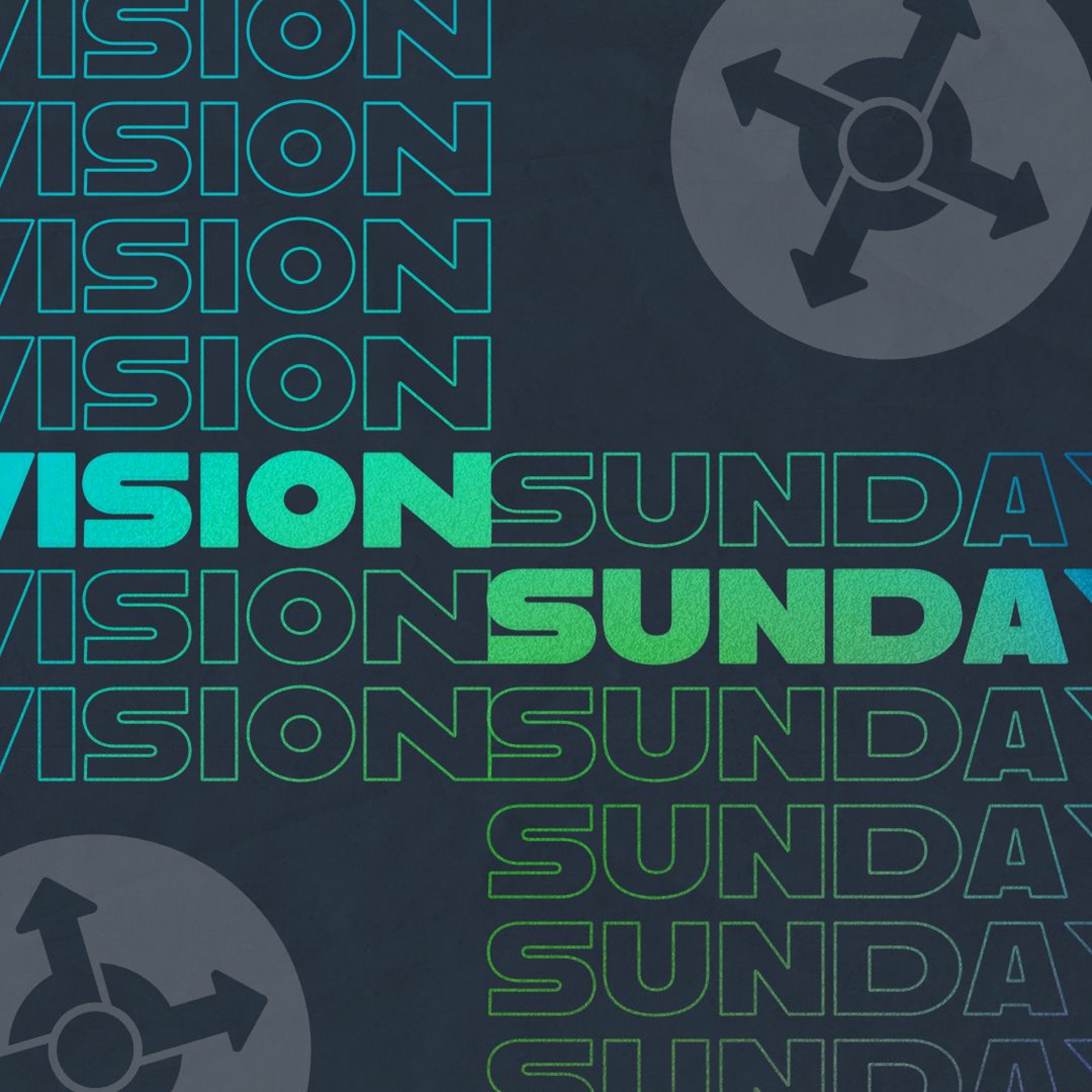 Vision Sunday