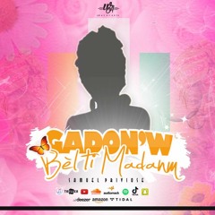 Gadon w Bel Ti Madanm