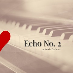 Echo No. 2