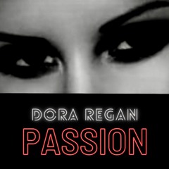 Dora Regan - Passion Mix On Revolution 93.5 FM Miami (Radio Version)