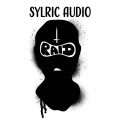 Sylric Audio (Dave 303 x DJ Five)- Raid Mix