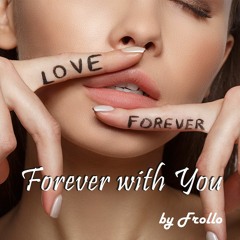 Forever with You