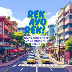 SONIXX SYNTH - REK AYO REK (Sonixx Synth Instrument Edit) "Mlaku Mlaku Nang Tunjungan"