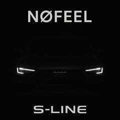 NØFEEL  S-Line