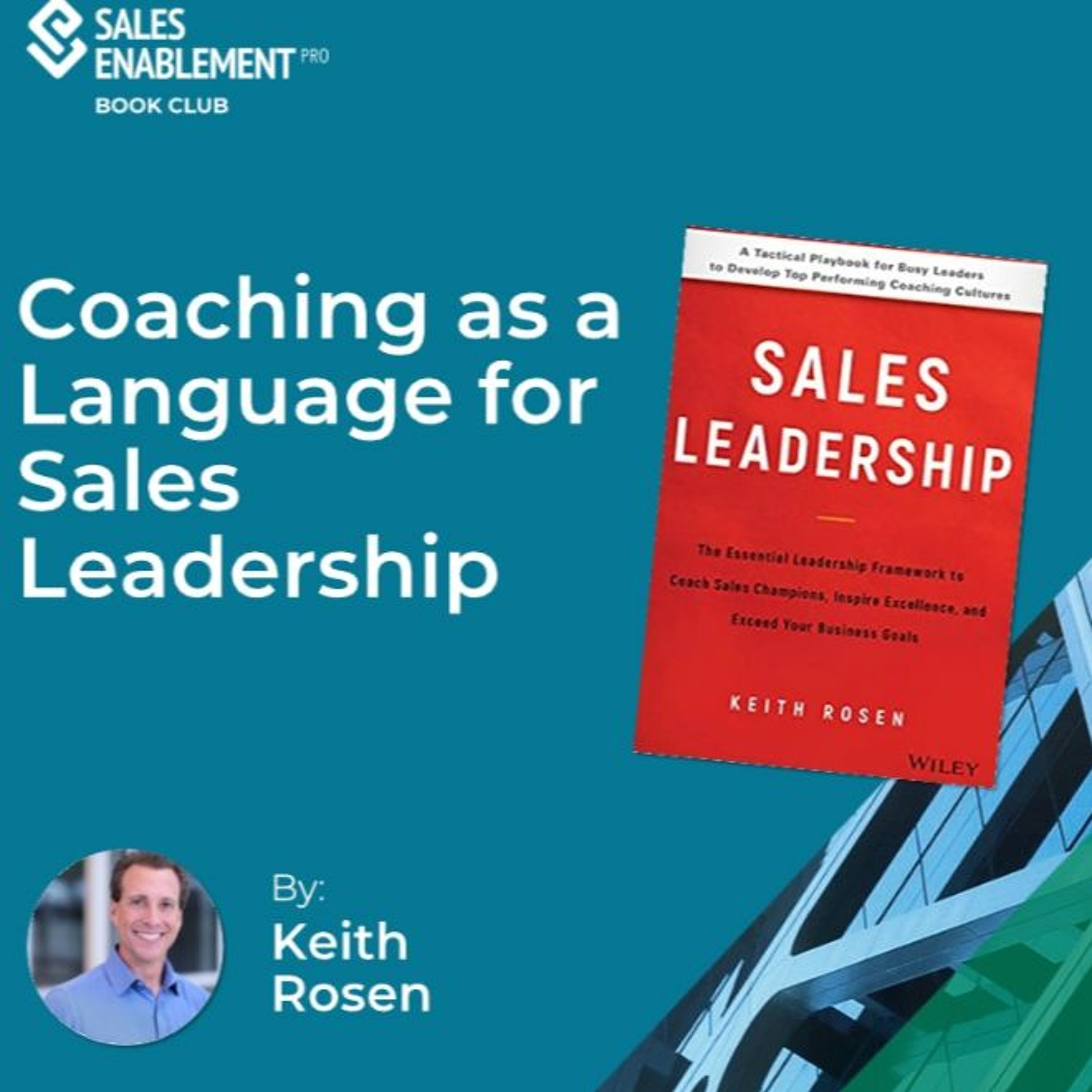 Sales Enablement Book Club  Interview - How to Use the Language of Coaching to Drive Sales