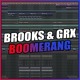 on Brooks &amp; GRX - Boomerang (FL Studio Remake) + FREE FLP