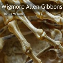 Rattle My Bones