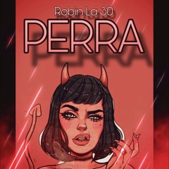 Robin La 30 - PERRA