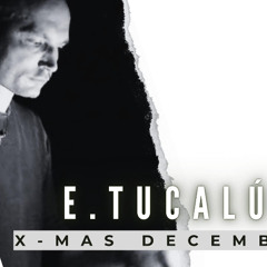 E.Tucalúec - X - MAS Dezember Pulse Nr.17 (17.12.2o24)