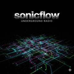 Sonicflow radio podcast