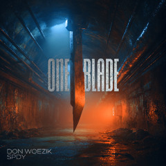 [FREE DL] Don Woezik x SPDY - One Blade