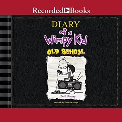 Diary Of A Wimpy Kid, Audiobook 10, (Old School)