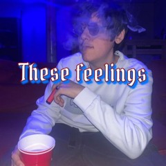 These Feelings (Single)