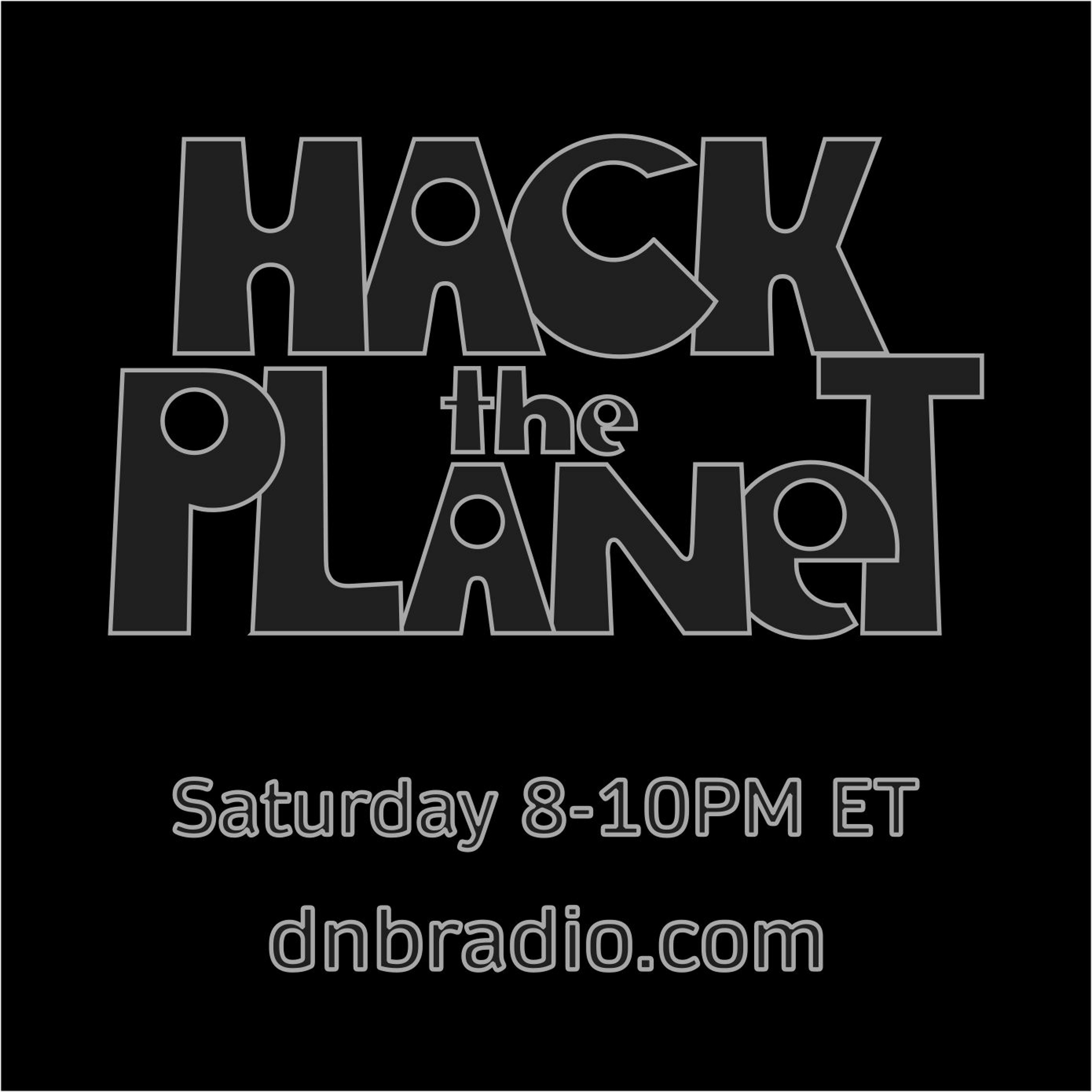 Hack The Planet 356 (Deep and Atmospheric) on 9-4-21 episode artwork