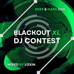 Loxin - Blackout XL 2025 - DJ Contest