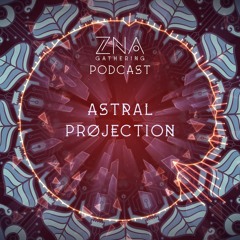 Astral Projection Producer Set at ZNA Gathering 2019