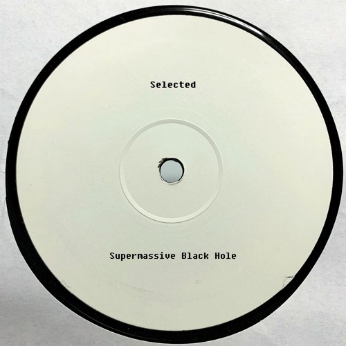 Supermassive Black Hole (Original Mix)