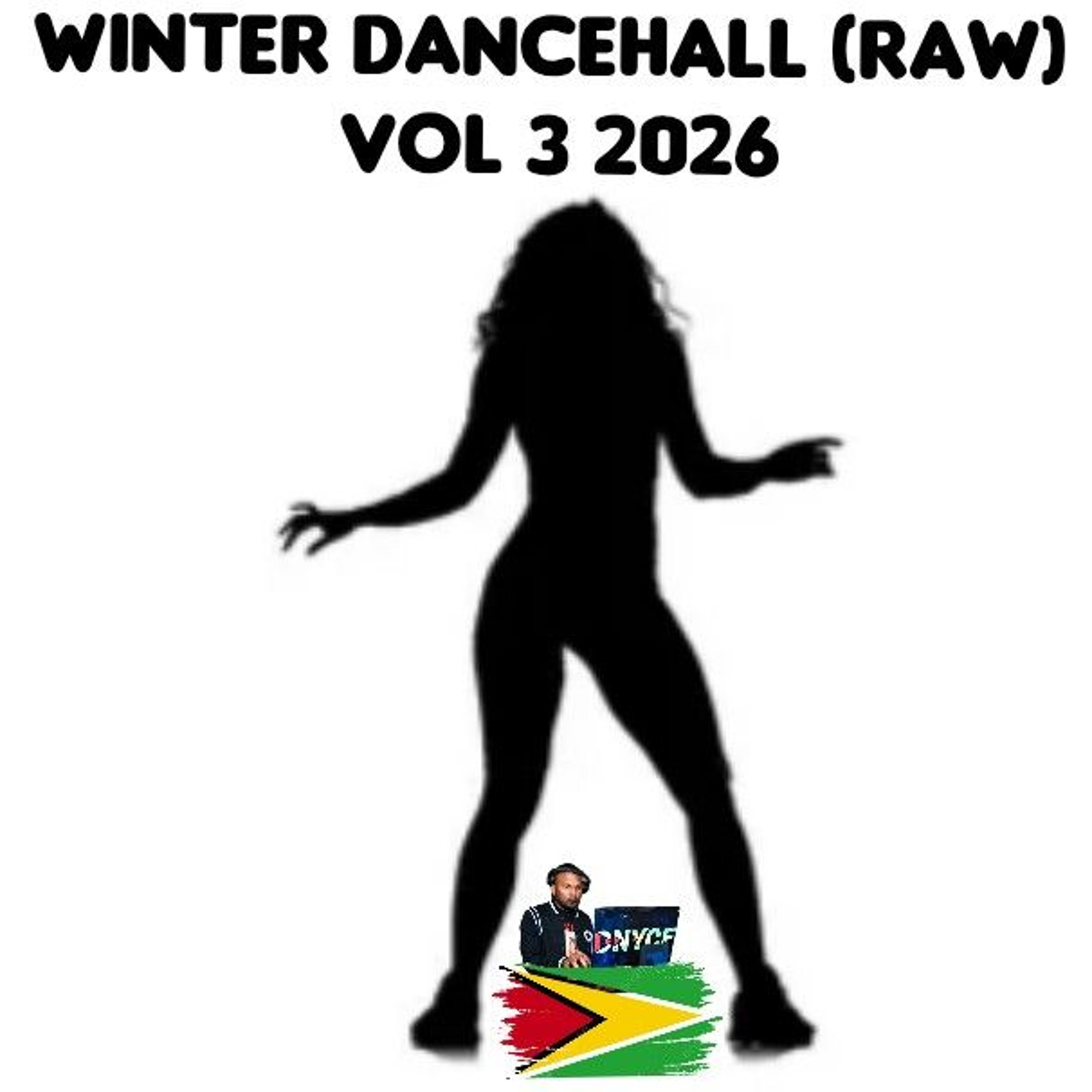 Winter Dancehall (raw) Vol 3 2026 episode artwork
