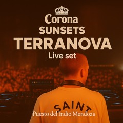 Terranova  @Corona Sunset Live Set (Mendoza)