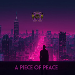 A Piece of Peace
