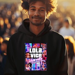 Lola Vice vice day Grand Theft Auto shirt