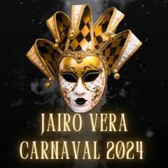 Jairo Vera - Carnaval 2024