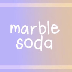 Marble Soda [ ｍｅｍｅ ] {Edited + Slowed }
