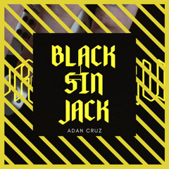 Adan Cruz - Black sin Jack (Prod. SyneGang)