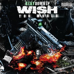 Wish You Would