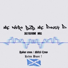 Mc Nero B2B Dougy D - Elysuiam MC (Rare Af) OYA