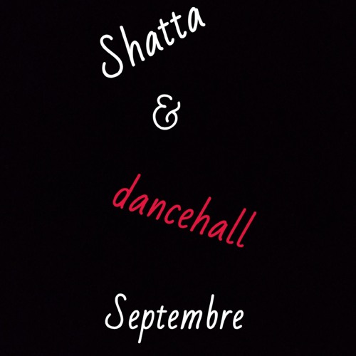 01 SessioN - Shatta Dancehall Septembre 2025