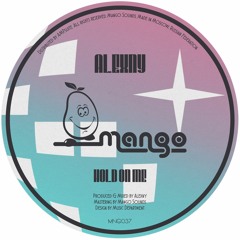 MNG037 | Alexny - Hold On Me | Single