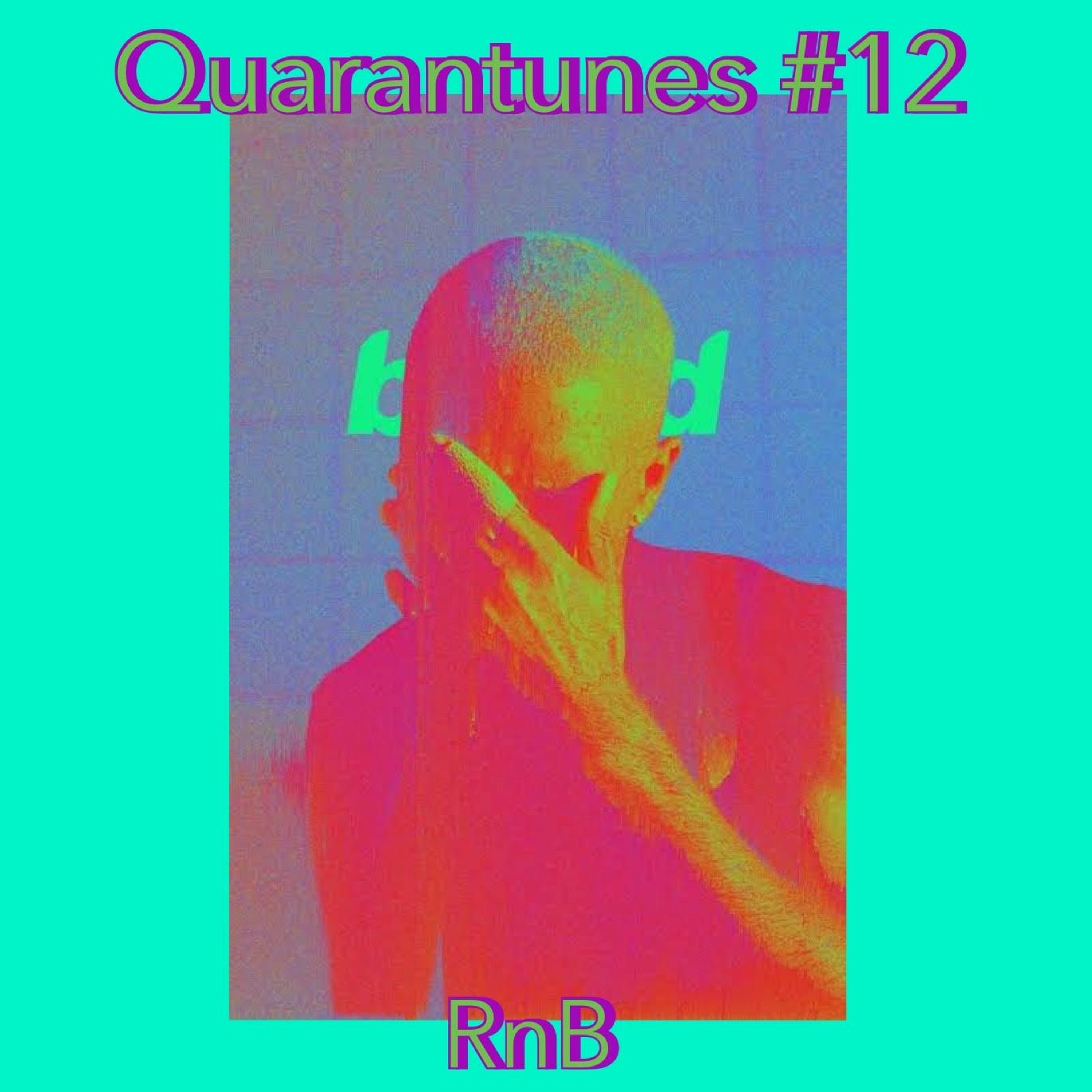 Quarantunes #12 RnB