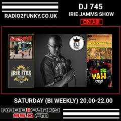 Irie Jamms Show Radio2Funky 95FM -28 January 2023