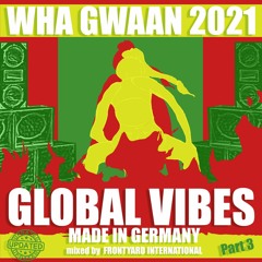 Global Vibes made in Germany