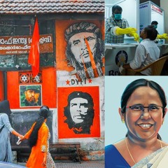 The Kerala Model - Alternatives to State Neglect and Uncontrolled Capitalism