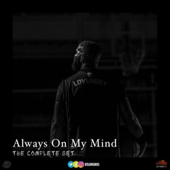 #AlwaysOnMyMind