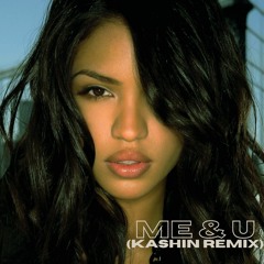 CASSIE - ME & U (KASHIN AMAPIANO REMIX)