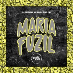 MC POGBA - MARIA FUZIL (DJ SALDINHA)