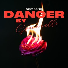 Danger